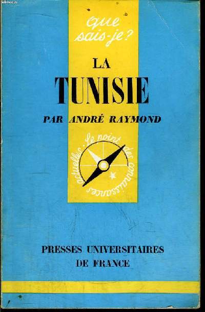 Que sais-je? N 318 La Tunisie