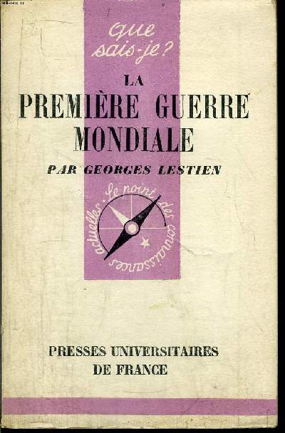 Que sais-je? N 326 La premire Guerre Mondiale