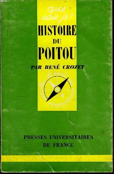 Que sais-je? N 332 Histoire du Poitou