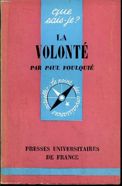 Que sais-je? N 353 La volont