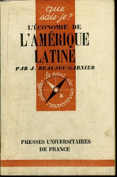 Que sais-je? N 357 L'conomie de l'Amrique Latine