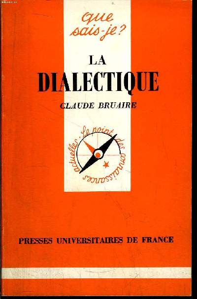 Que sais-je? N 363 La dialectique