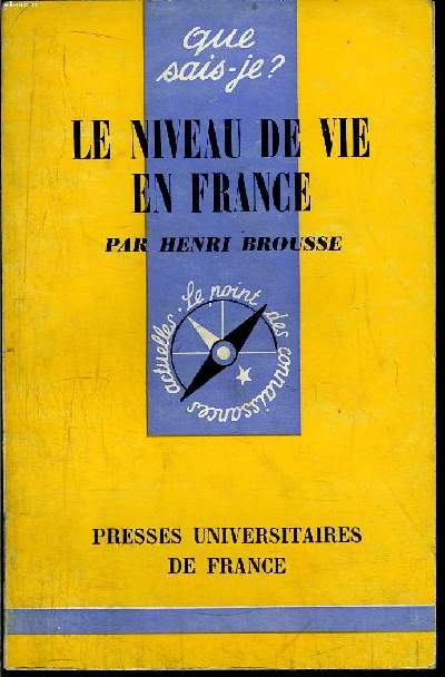 Que sais-je? N 371 Le niveau de vie en France