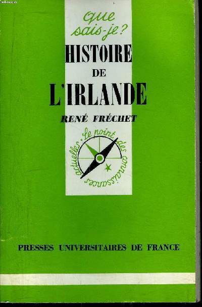 Que sais-je? N 394 Histoire de l'Irlande