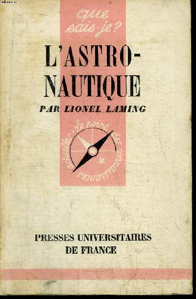 Que sais-je? N 397 L'astronautique