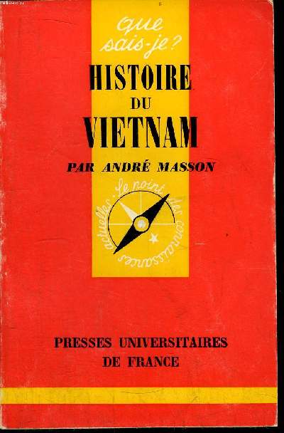 Que sais-je? N 398 Histoire du Vitnam
