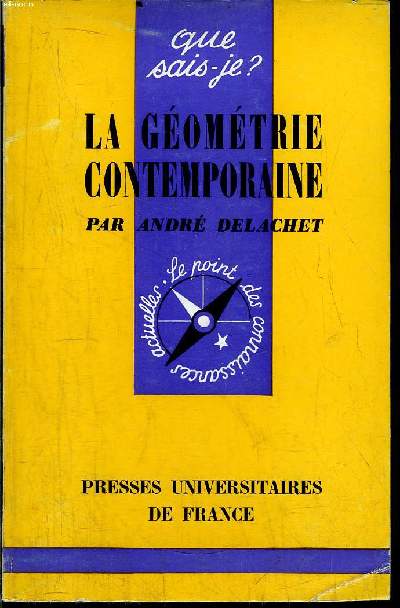 Que sais-je? N 401 La gomtrie contemporaine