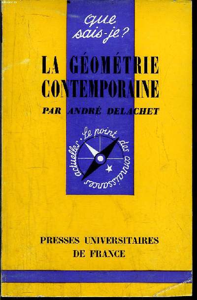 Que sais-je? N 401 La gomtrie contemporaine