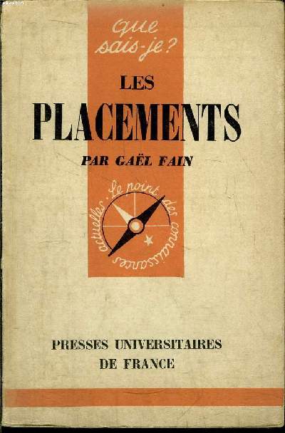 Que sais-je? N 406 Les placements