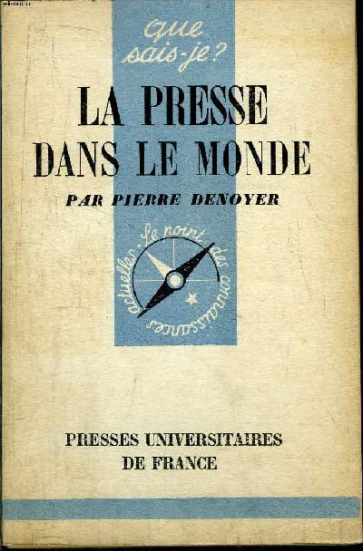 Que sais-je? N 414 La presse dans le monde