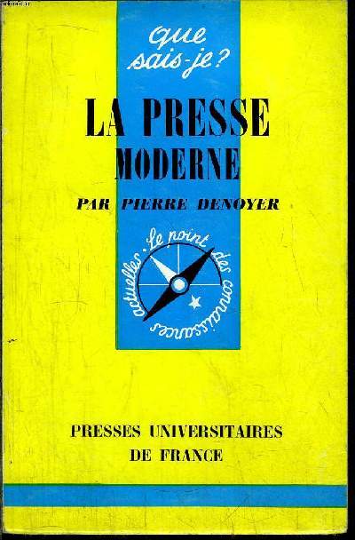 Que sais-je? N 414 La presse moderne