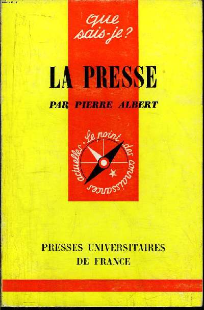 Que sais-je? N 414 La presse