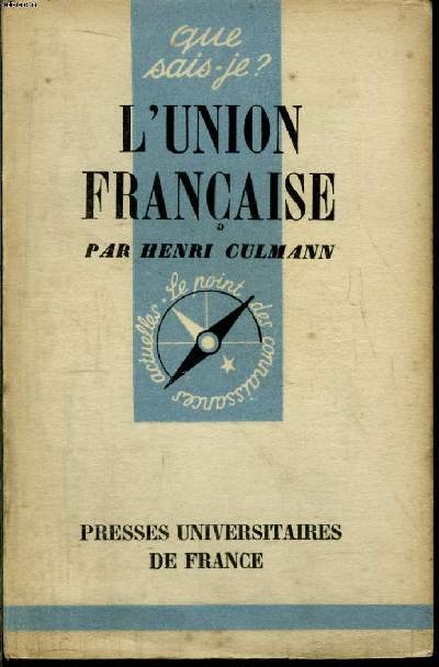 Que sais-je? N 428 L'union franaise