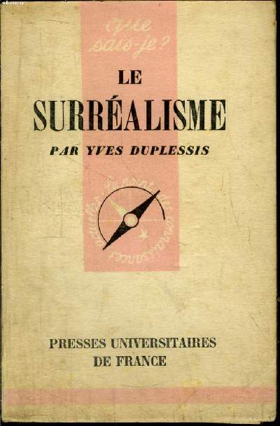 Que sais-je? N 432 Le surralisme