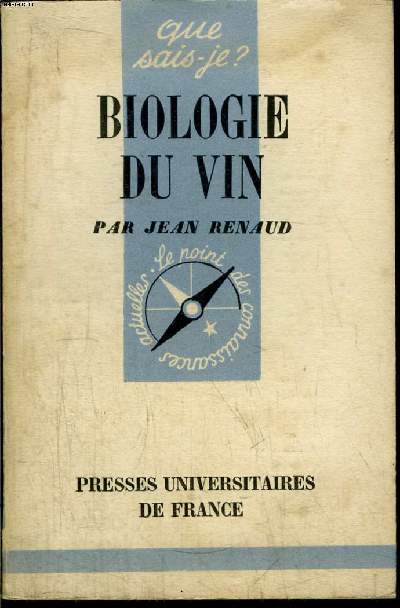 Que sais-je? N 442 Biologie du vin