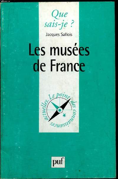 Que sais-je? N 447 Les muses de France