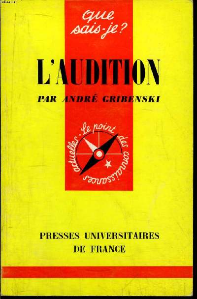 Que sais-je? N 484 L'audition