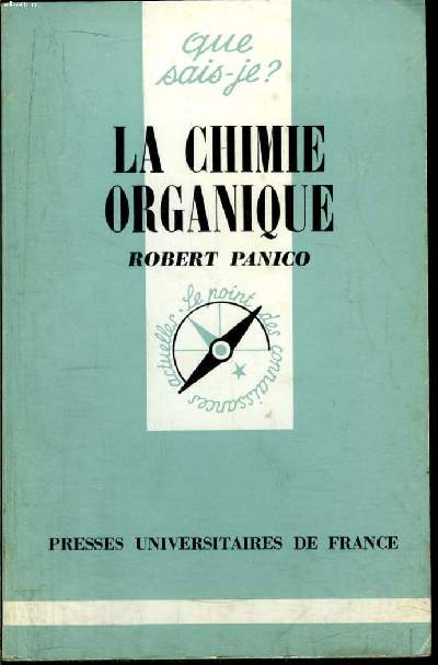 Que sais-je? N 485 La chimie organique