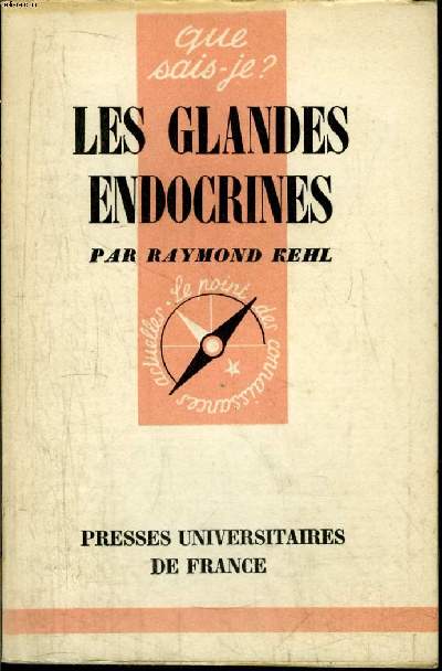 Que sais-je? N 523 Les glandes endocrines