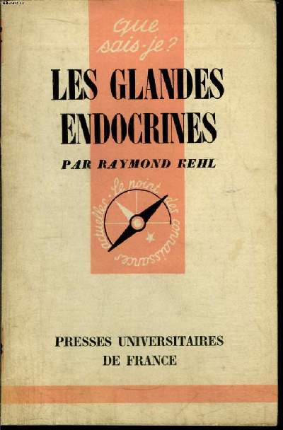 Que sais-je? N 523 Les glandes endocrines