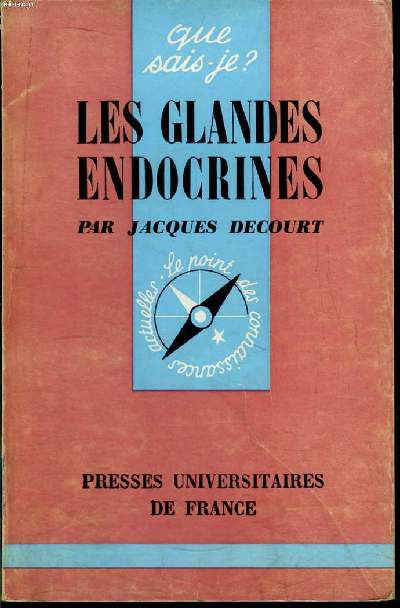 Que sais-je? N 523 Les glandes endocrines