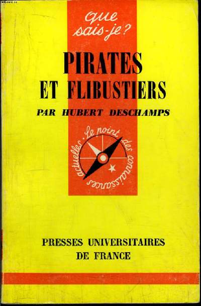 Que sais-je? N 554 Pirates et flibustiers