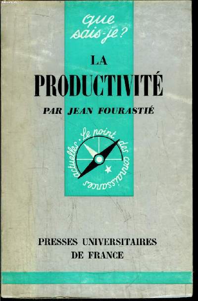 Que sais-je? N 557 La productivit