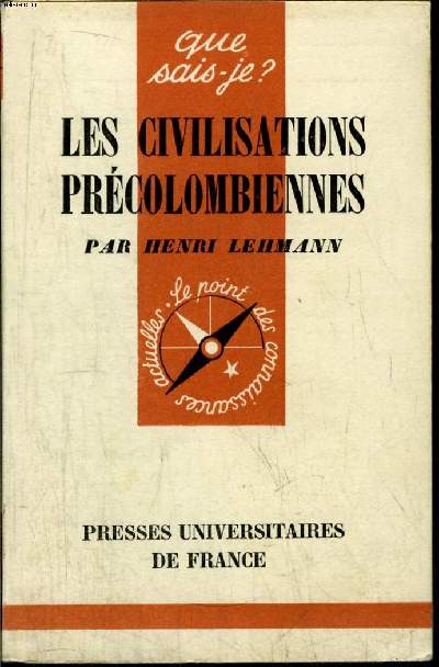 Que sais-je? N 567 Les civilisations prcolombiennes