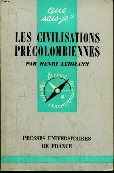 Que sais-je? N 567 Les civilisations prcolombiennes