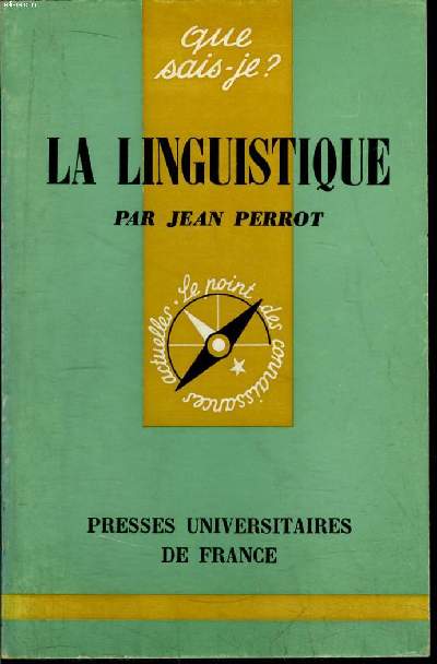 Que sais-je? N 570La linguisitque