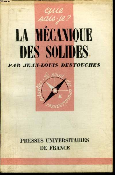 Que sais-je? N 579 La mcaniques des solides