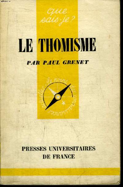 Que sais-je? N 587 Le Thomisme