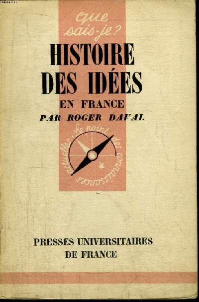 Que sais-je? N° 593 Histoire des idées en France