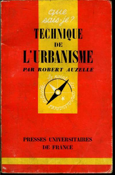 Que sais-je? N 609 Technique de l'urbanisme