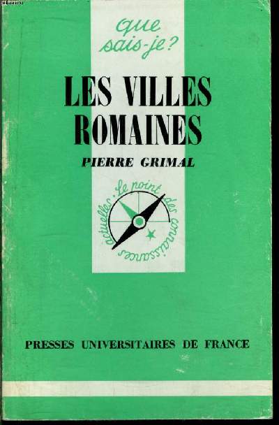 Que sais-je? N 657 Les villes romaines