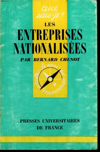 Que sais-je? N 695 Les entrepirses nationalises