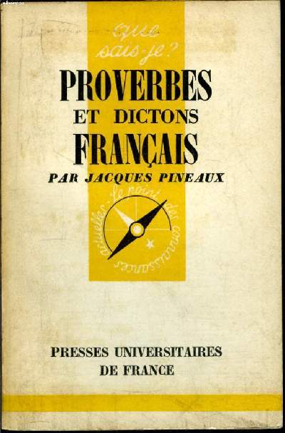 Que sais-je? N 706 Proverbes et dictons franais