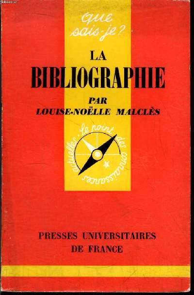 Que sais-je? N 708 La bibliographie