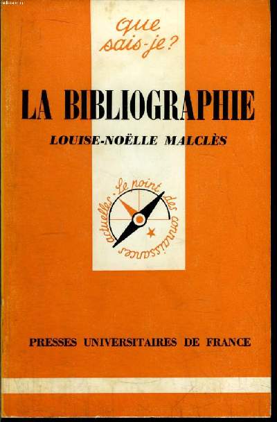 Que sais-je? N 708 La bibliographie