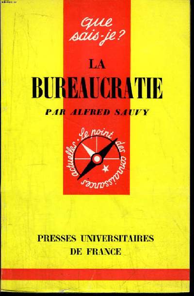 Que sais-je? N 712 La bureaucratie