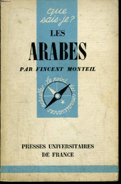 Que sais-je? N 722 Les Arabes