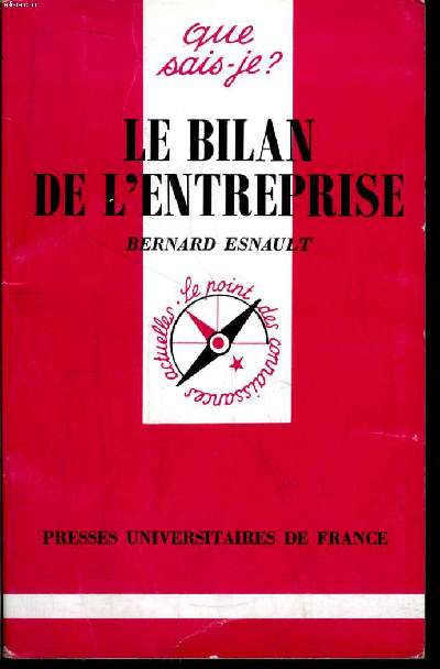 Que sais-je? N 726 Le bilan dans l'entreprise