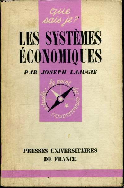 Que sais-je? N 753 Les systmes conomiques