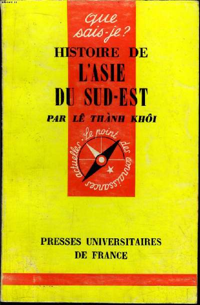 Que sais-je? N 804 Histoire de l'Asie du sud-est