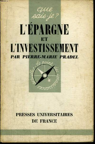 Que sais-je? N 822 L'pargne et l'investissement