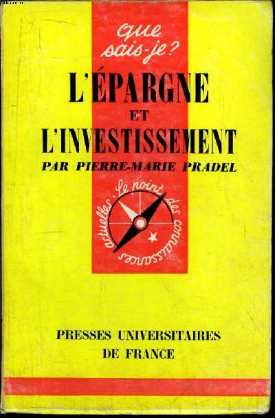 Que sais-je? N 822 L'pargne et l'investissement