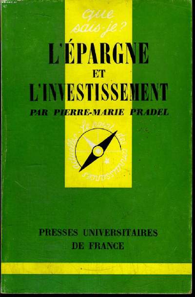 Que sais-je? N 822 L'pargne et l'investissement