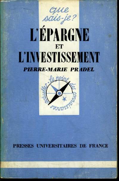 Que sais-je? N 822 L'pargne et l'investissement