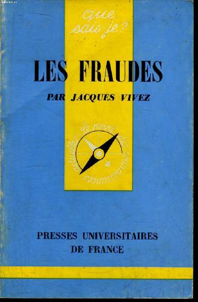 Que sais-je? N 839 Les fraudes