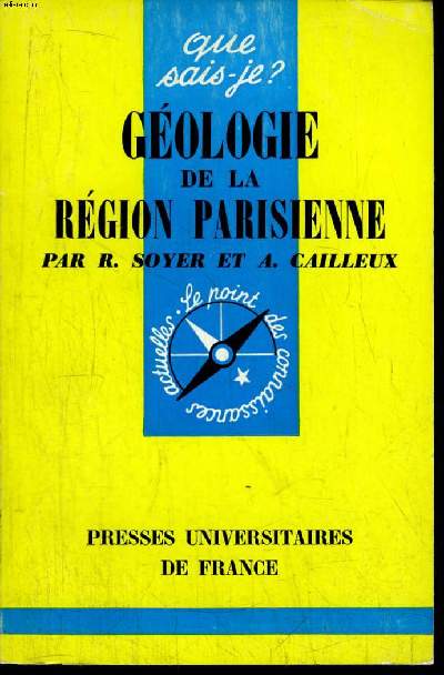 Que sais-je? N 854 Gologie de la rgion parisienne